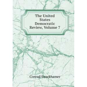  The United States Democratic Review, Volume 7: Conrad 