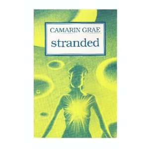  Stranded (9780941483995) Camarin Grae Books