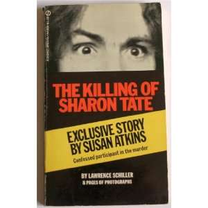 Killing of Sharon Tate With The Exclusive Story of The Crime by Susan 