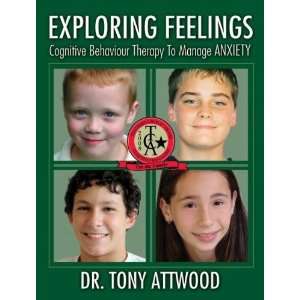  Feelings Anxiety Cognitive Behaviour Therapy to Manage Anxiety 