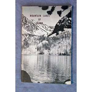  Mountain Lakes of Idaho Idaho Fish & Game Books