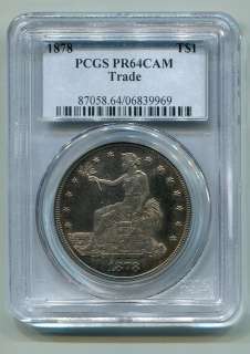 1878 TRADE DOLLAR PCGS PR 64CAM CAMEO NICE ORIGINAL COIN PROOF ONLY 