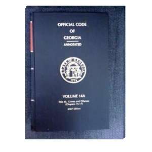  Official Code of Georgia Annotated Volume 14A (Title 16 