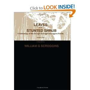  LEAVES OF A STUNTED SHRUB Volume THREE William G 