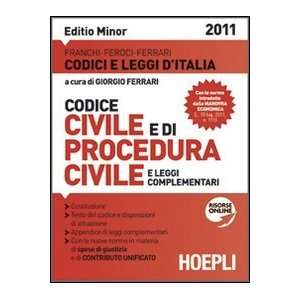  Codice civile. Procedura civile 2011. Ediz. minore 