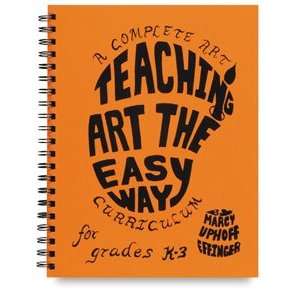   Teaching Art The Easy Way   Teaching Art K 3 Arts, Crafts & Sewing