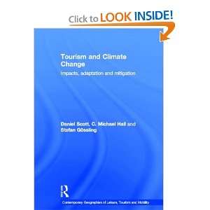  Tourism and Climate Change: Impacts, Adaptation and 