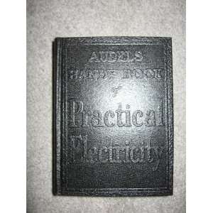    Audels Handy Book of Practical Electricity Frank D. Graham Books