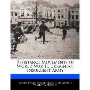   War II Ukrainian Insurgent Army (9781248375242) Ken Torrin Books