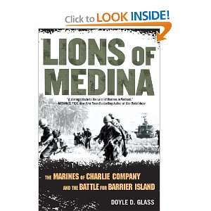   Medina The Marines of Charlie Company and Their Brotherhood of Valor