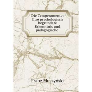   Erkenntnis und pÃ¤dagogische . Franz MuszyÅski Books
