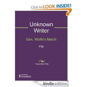 Gen. Wolfes March Sheet Music Unknown Writer  Kindle 
