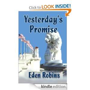 Yesterdays Promise Eden Robins  Kindle Store