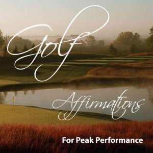  Golf Affirmations for Peak Performance Master Golf Mind 