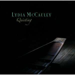  Quieting Lydia McCauley Music