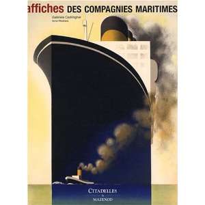  Affiches Des Compagnies Maritimes Affiches Des Compagnies 