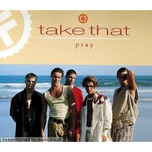  Take That   Pray   [CDS] Take That Music