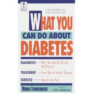  What You Can Do About Diabetes A Practical Program to Help 