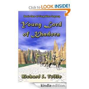 Young Lord of Khadora (Forgotten Legacy #1) Richard S. Tuttle  