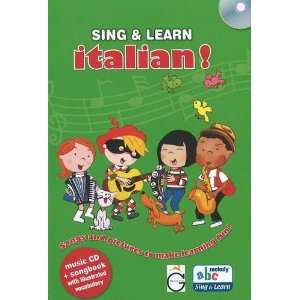  Sing and Learn Italian (English and Italian Edition 