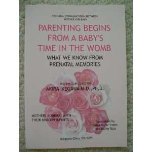 Parenting Begins From a Babys Time in the Womb (What We Know From 