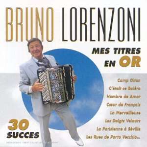  Mes Titres En Or Bruno Lorenzoni Music