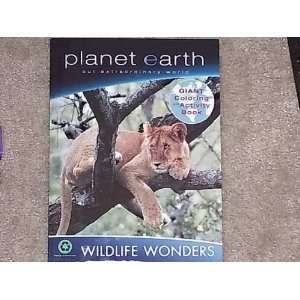 Planet Earth Wildlife Wonders Giant Coloring and Activity Book