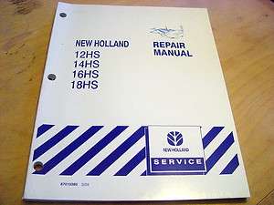  Holland 12HS 14HS 16HS 18HS Header Service Repair Shop Manual Book NH
