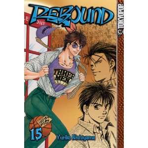  Rebound, Vol. 15 (9781595326201) Yuriko Nishiyama Books