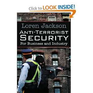  Anti Terrorist Security For Business and Industry 