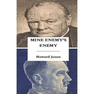  Mine Enemys Enemy (9781935383109) Howard Jones Books