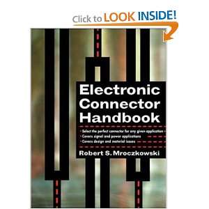  Electronic Connector Handbook Technology and Applications 