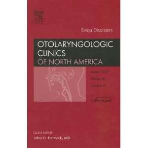 Sleep Disorders, An Issue of Otolaryngologic Clinics, 1e (The Clinics 