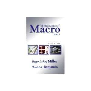  The Economics of Macro Issues 3rd EDITION Books
