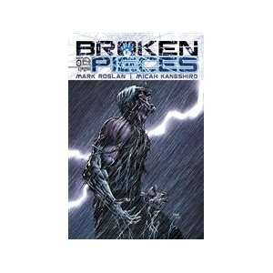  Broken Pieces #0 Cover B (Broken Pieces, #0 Cover B) Mark 