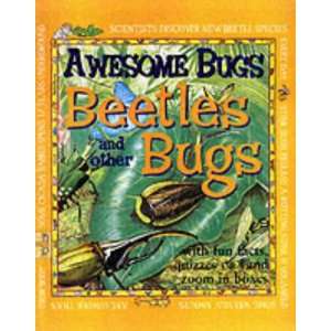  Beetles, Bugs & Pests (Awesome Bugs) (9780749649463) Anna 