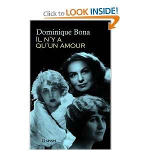  Il ny a quun amour (9782246633617) Dominique Bona 