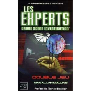  Les Experts, tome 1  Double jeux (9782265074217) Max 