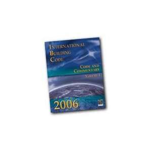  2006 International Building Code: Code & Commentary 