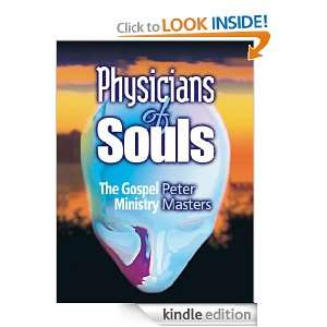 Physicians of Souls Peter Masters  Kindle Store