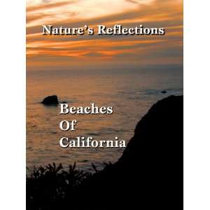   Beaches of California California Coast, William Rehoreg Movies & TV