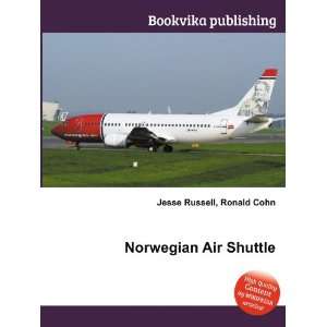  Norwegian Air Shuttle Ronald Cohn Jesse Russell Books