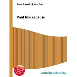  Paul Mockapetris Ronald Cohn Jesse Russell Books