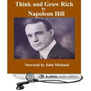   Grow Rich (Audible Audio Edition) Napoleon Hill, John Michaels Books