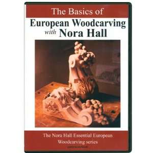   : The Basics of European Wood Carving Nora Hall DVD: Home Improvement