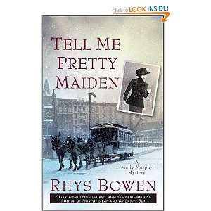   ME PRETTY MAIDEN] [Mass Market Paperback] Rhys(Author) Bowen Books