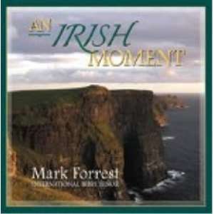  A Irish Moment with Mark Forrest CD 