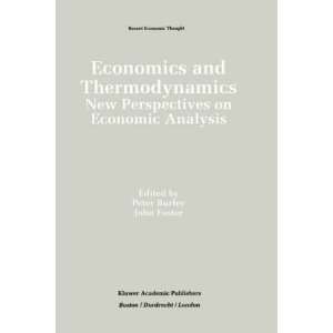 Economics and Thermodynamics:: New Perspectives on Economic 