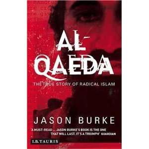  Al Qaeda The True Story of Radical Islam [Paperback 