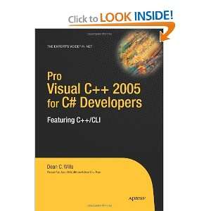   Visual C++ 2005 for C# Developers [Hardcover] Dean C. Wills Books
